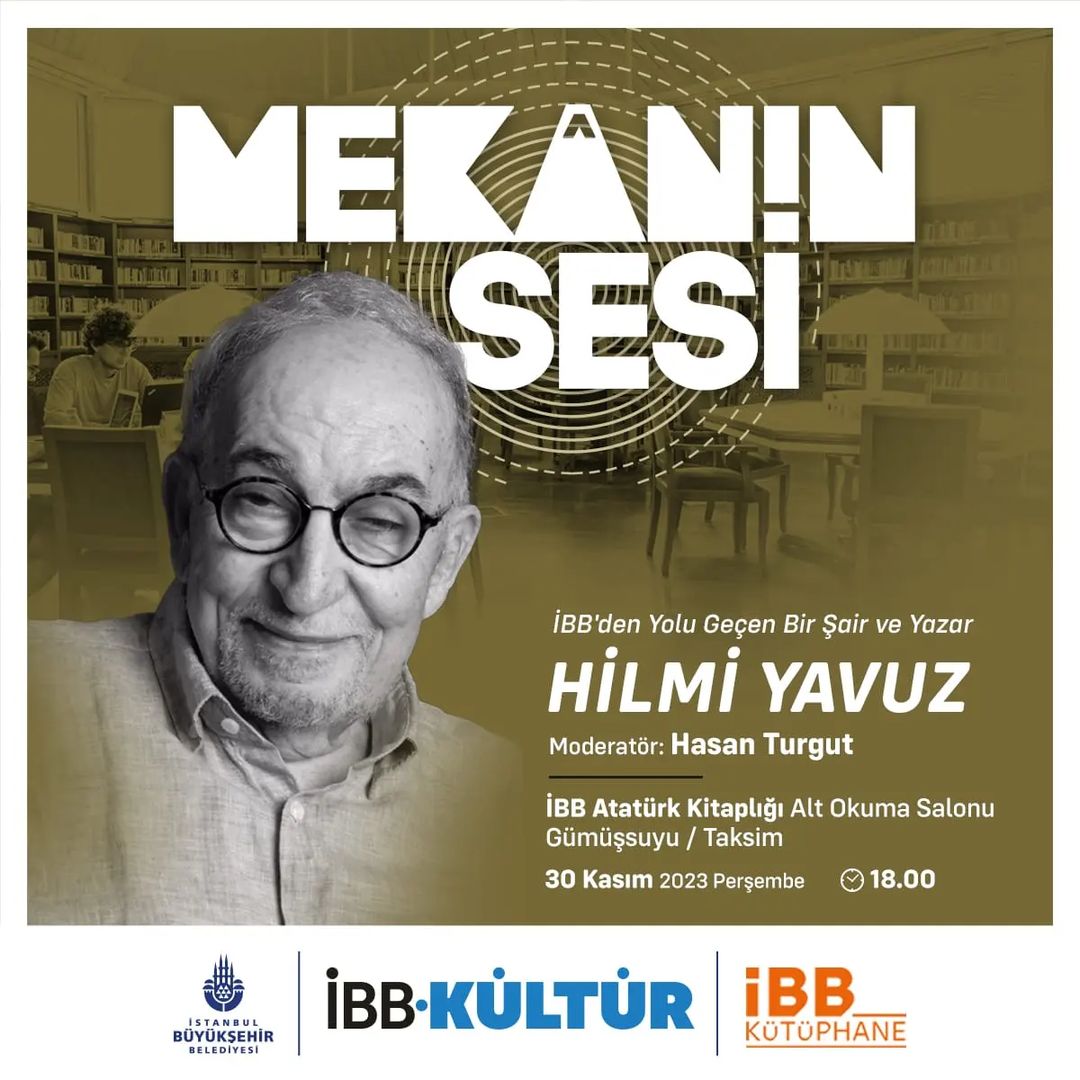 İBB Kültür - Mekanın Sesi, Hilmi Yavuz